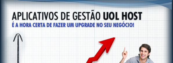 Aplicativos de GestÃo UOL HOST: É a hora certa de fazer um upgrade no seu negócio!